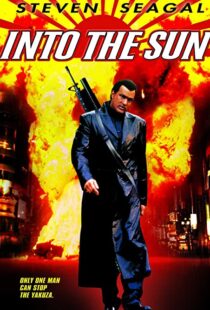 دانلود فیلم Into the Sun 2005106154-916315328