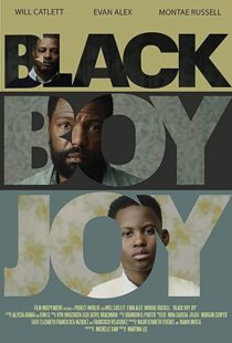 دانلود فیلم Black Boy Joy 2018104335-1618730175