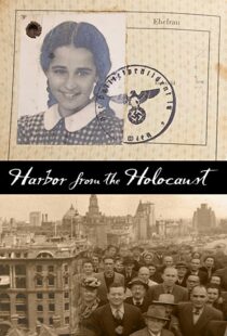 دانلود مستند Harbor from the Holocaust 2020102405-2107057766