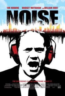 دانلود فیلم Noise 2007105794-1879037546
