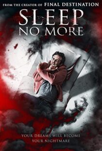 دانلود فیلم Sleep No More 2017108279-1997760659