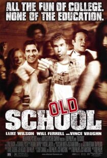 دانلود فیلم Old School 2003102837-1724161803