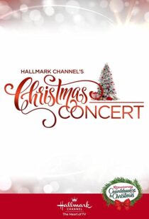 دانلود فیلم Hallmark Channel’s Christmas Concert 2019102207-108264498