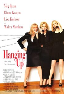 دانلود فیلم Hanging Up 2000105957-1247302087
