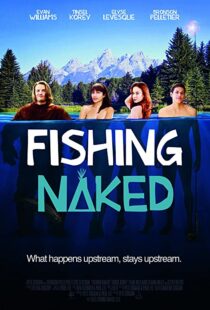 دانلود فیلم Fishing Naked 2015106849-1398675993