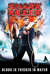 دانلود فیلم Shark Killer 2015108521-1658583600