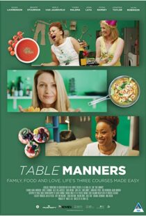 دانلود فیلم Table Manners 2018105583-6862650