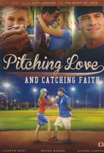 دانلود فیلم Pitching Love and Catching Faith 2015104511-1188401115