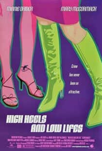 دانلود فیلم High Heels and Low Lifes 2001103906-2025883355