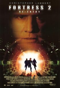 دانلود فیلم Fortress 2: Re-Entry 2000105940-723947853