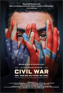 دانلود مستند Civil War (or, Who Do We Think We Are) 2021101243-553563814