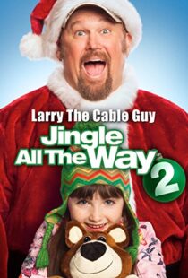 دانلود فیلم Jingle All the Way 2 2014108098-1186067818