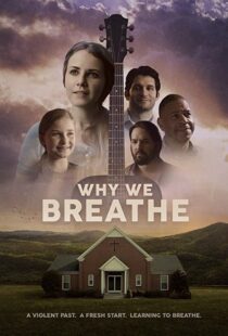 دانلود فیلم Why We Breathe 2020103239-473224660