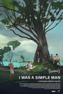 دانلود فیلم I Was a Simple Man 2021106942-6156212