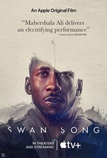 دانلود فیلم Swan Song 2021107138-960763120