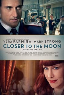 دانلود فیلم Closer to the Moon 2014114229-586631578