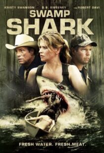 دانلود فیلم Swamp Shark 2011111223-391846399