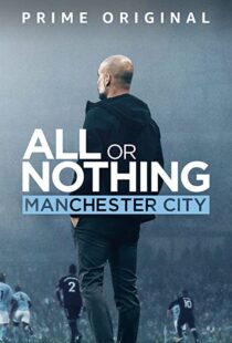 دانلود مستند All or Nothing: Manchester City111563-1620634763