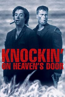 دانلود فیلم Knockin’ on Heaven’s Door 1997114956-1416024520