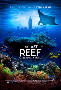 دانلود مستند The Last Reef 2012113204-903891730