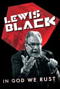 دانلود مستند Lewis Black: In God We Rust 2012113788-2011143256