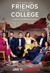 دانلود سریال Friends from College110460-736700458