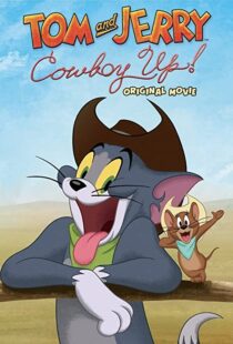 دانلود انیمیشن Tom and Jerry: Cowboy Up! 2022115204-464520361