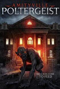 دانلود فیلم An Amityville Poltergeist 2020114733-895228955