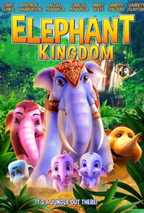 دانلود انیمیشن Elephant Kingdom 2009110543-858358098