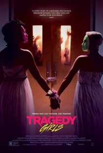 دانلود فیلم Tragedy Girls 2017110704-314793025