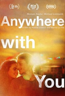 دانلود فیلم Anywhere with You 2018113348-1156892322