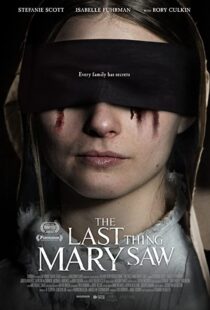 دانلود فیلم The Last Thing Mary Saw 2021114828-17822169