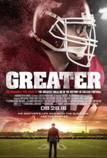 دانلود فیلم Greater 2016111749-2129935782