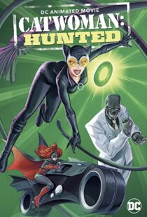 دانلود انیمیشن Catwoman: Hunted 2022115291-854037712