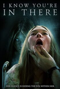 دانلود فیلم I Know You’re in There 2016111365-261826633