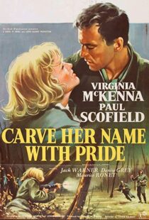 دانلود فیلم Carve Her Name with Pride 1958114519-29347512