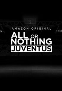 دانلود سریال All or Nothing: Juventus111616-570628722