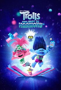 دانلود انیمیشن Trolls Holiday in Harmony 2021112039-1168962590