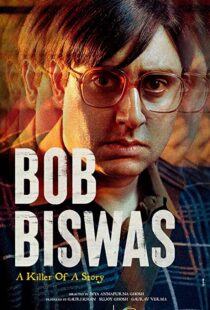 دانلود فیلم هندی Bob Biswas 2021115767-1376053549