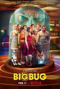 دانلود فیلم Big Bug 2022115740-598996638