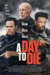 دانلود فیلم A Day to Die 2022119387-2093696089