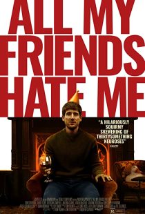 دانلود فیلم All My Friends Hate Me 2021117230-465091482