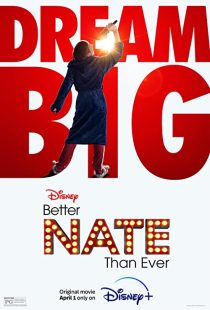 دانلود فیلم Better Nate Than Ever 2022132713-1588197329