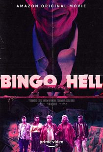 دانلود فیلم Bingo Hell 2021194712-1935275234