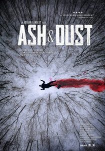 دانلود فیلم Ash & Dust 2022197341-1533680583