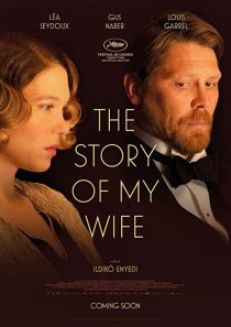 دانلود فیلم The Story of My Wife 2021199337-2029649769