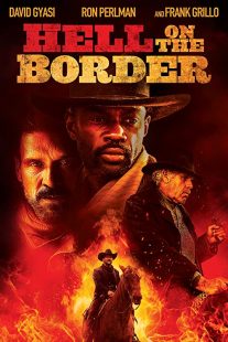 دانلود فیلم Hell on the Border 201932188-507586122
