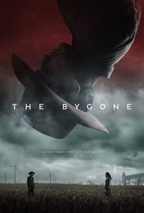 دانلود فیلم The Bygone 201930678-694499237