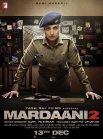 دانلود فیلم هندی Mardaani 2 201932846-56681538