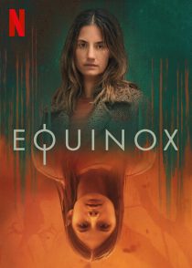 دانلود سریال Equinox202471-190656677